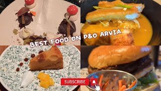 Insiders Secrets Best Eats on PampO Arvia 2024 [upl. by Bigford]