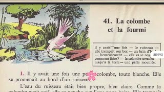 Bien lire et comprendre 4ème La colombe et la fourmi [upl. by Beall]