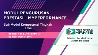 Video Tutorial MyPerformance Sub Modul Kompetensi Tingkah Laku [upl. by Eniamrahs]