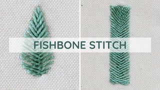 Fishbone Stitch Embroidery Tutorial A StepbyStep Video Guide [upl. by Gerhan403]