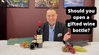 Should you open a gifted wine bottle  APWASI  Wine  Dr Clinton Lee [upl. by Atilrahc]