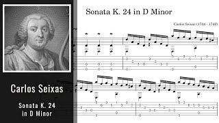 Carlos Seixas  Sonata K 24 in D Minor  Tab [upl. by Ajdan]