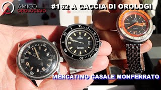 162 A Caccia di Orologi Mercatino Casale Monferrato [upl. by Soalokin]