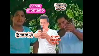 cesar montanoparodytagalog action moviechavit singson storytagalogactionmovie [upl. by Hachmann]