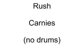 Rush  Carnies  no drums cover [upl. by Cirilla]