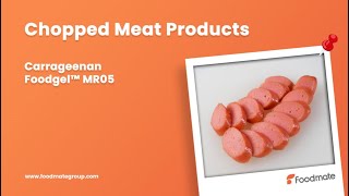 Achieve Perfection in Chopped Meat Products with Foodgel™ MR Series Carrageenan [upl. by Flam299]