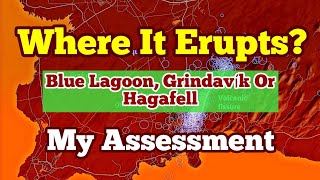 Blue Lagoon Grindavík Or Hagafell Where It Will EruptIceland Fissure Volcano Eruption Earthquake [upl. by Ivett]