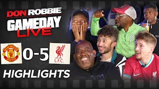 Manchester United 05 Liverpool  Gameday LIVE Special HIGHLIGHTS [upl. by Anglim]