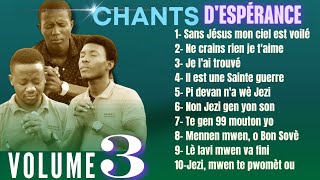 La Puissance Des Chants Despérance  Volume 3  Honnêtes Hommes Je lai trouvé [upl. by Aimik748]