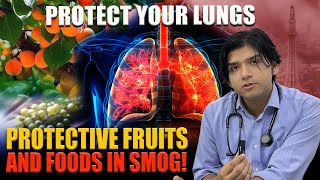 Protective fruits and foods in smog Protect your lungs [upl. by Ollecram]