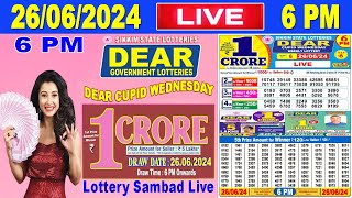 Sikkim Lottery Sambad Live 6pm 26062024  Lottery Live [upl. by Quick]