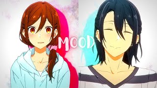 Horimiya「AMV」 Mood [upl. by Ahsiemal578]