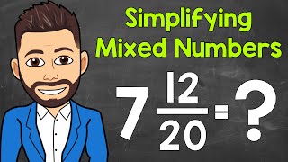 How to Simplify a Mixed Number  Math with Mr J [upl. by Pepillo]