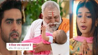 Abhira amp Arman Baby Is Alive  Pandit Ji Tells Truth  YEH RISHTA KYA KEHLATA HAI  UPCOMING TWIST [upl. by Minsk574]