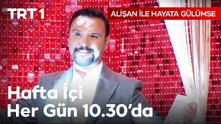 Alişan ile Hayata Gülümse 4 Sezon 3 Tanıtım AlisanileHayataGulumseTRT [upl. by Dreeda]