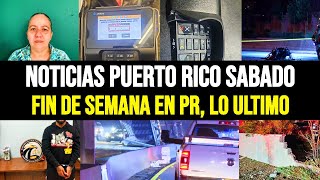 Últimas noticias de Puerto Rico sabado 2892024 fin de semana en PR lo ultimo [upl. by Maharva]