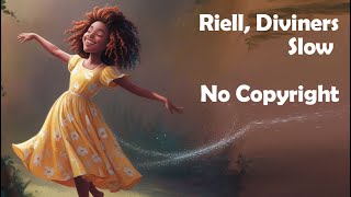 Riell Diviners  Slow NCS Release  No Copyright [upl. by Wilona]