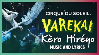 Varekai Music and Lyrics  Kèro hiréyo  Music Video  Cirque du Soleil [upl. by Aneleairam184]