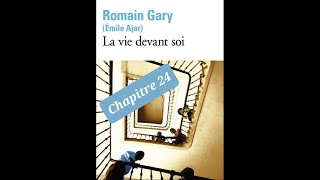 24  La Vie Devant Soi  Romain Gary  lecture du chapitre 24 [upl. by Silenay]