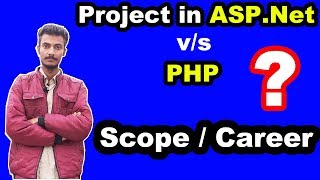 Career in ASPNet Vs PHP Scope of PHP vs ASPNet which one is better [upl. by Zephaniah]