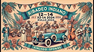 Ribadeo indiano 2024 [upl. by Atalanta]