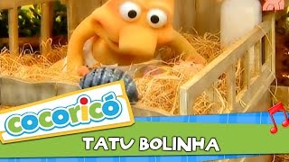 Videoclipe  Tatu Bolinha [upl. by Ecirahs]