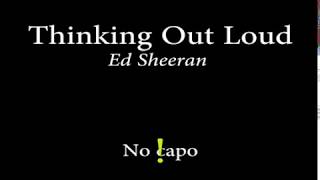 Thinking Out Loud  eD sHEERAN Easy Chords and Lyrics [upl. by Feingold]