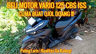 BELI MOTOR VARIO CUMA BUAT DI PAKE NGOJOL DOANG ⁉️ [upl. by Ilka]