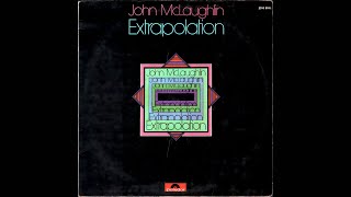 John McLaughlin — Spectrum Extrapolation1969 vinyl LP B1 [upl. by Balduin]