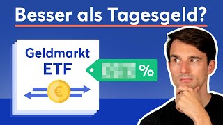 Leitzins steigt GeldmarktETFs jetzt interessanter als Tagesgeld  Geldmarktfonds vs Tagesgeld [upl. by Owain]