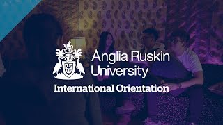 International Orientation at Anglia Ruskin University [upl. by Tamer872]