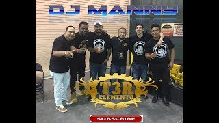 T3R ELEMENTO FT LENIN RAMIREZ ROLLING ONE DJ MANNY TAMPA 2018 [upl. by Nairrad971]