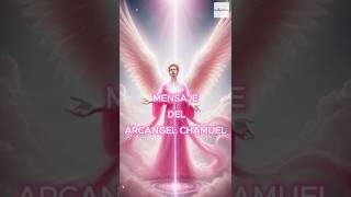 Mensaje del Arcángel Chamuel  Encuentra Paz y Amor Interior  Inspiración Divina en 1 Minuto [upl. by Innes]