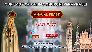 Annual Feast  2024  Our Lady of Fatima Church  27112024  Perampalli Udupi [upl. by Aniratak]