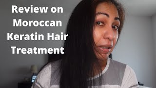 Moroccan Keratin Hair Treatment Review [upl. by Weinert663]