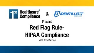 Red Flag Rule  HIPAA Compliance [upl. by Thrasher]