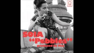 Soia  Pebbles Prod by Mez [upl. by Airec758]