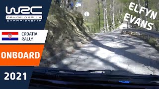 ONBOARD Elfyn Evans  Scott Martin  WRC Croatia Rally 2021 [upl. by Whetstone]