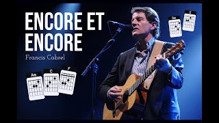 Encore et encore  Francis Cabrel Cover guitare avec les accords [upl. by Lutim]