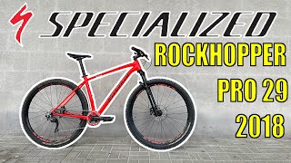 SPECIALIZED ROCKHOPPER PRO 2018  Perfect Bike For Everyday Riding [upl. by Stephen]