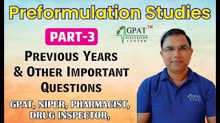 Prefomulation studies Pharmaceutics Lecture3 GPAT NIPER DRUG INSPECTOR PHARMACIST [upl. by Atinar213]