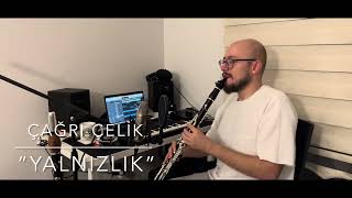 Çağrı Çelik  Yalnızlık Cover [upl. by Nickie]