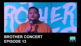 BROTHER CONCERT  FICO eps 13 materi lama [upl. by Meesaw]