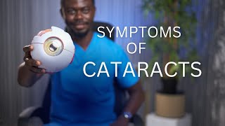 Symptoms Of Cataracts [upl. by Uzzial]