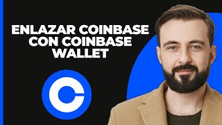 Cómo Vincular Coinbase a la Cartera de Coinbase 2024 [upl. by Berkie765]