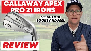 Callaway Apex Pro 21 Irons Review  Beautiful Looks and feel [upl. by Ltney703]