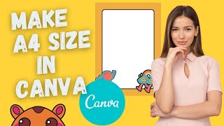 How to Make A4 Size in Canva [upl. by Buff]