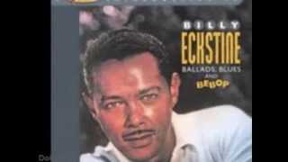 MY FOOLISH HEART  BILLY ECKSTINE [upl. by Romalda]