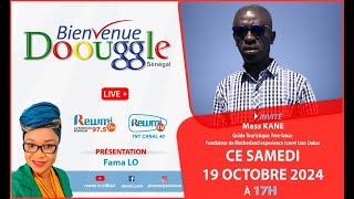 🔴 EN DIRECT  quotDOOUGGLE SENEGALquot DU 19 OCTOBRE 2024 [upl. by Male]