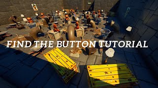 Fortnite Find The Button Tutorial [upl. by Arodnap]